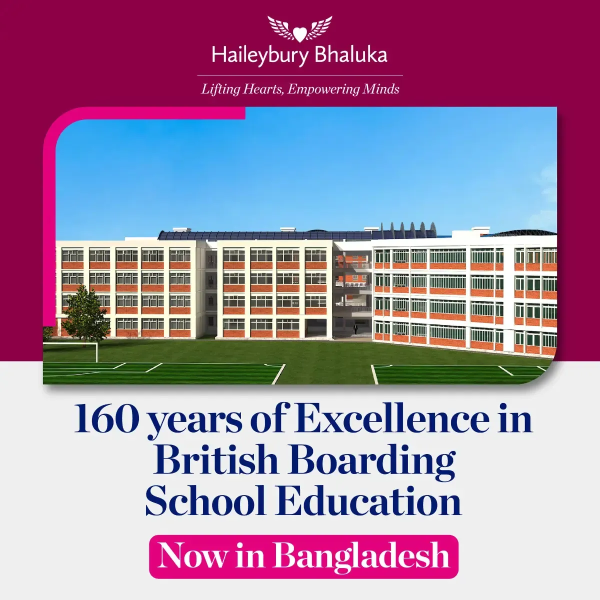 Haileybury Bhaluka is a premier British boarding school in Bangladesh that is here to build Asia’s finest students at Asia’s finest campus.