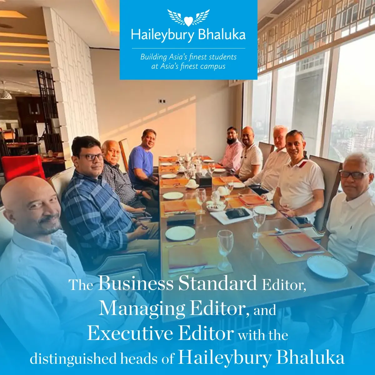 The Business Standard Editor, Managing Editor and Executive Editor paid a visit to Haileybury Bhaluka.